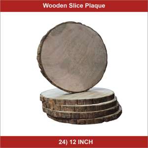 Wooden Slice Plaque 12inch - 54