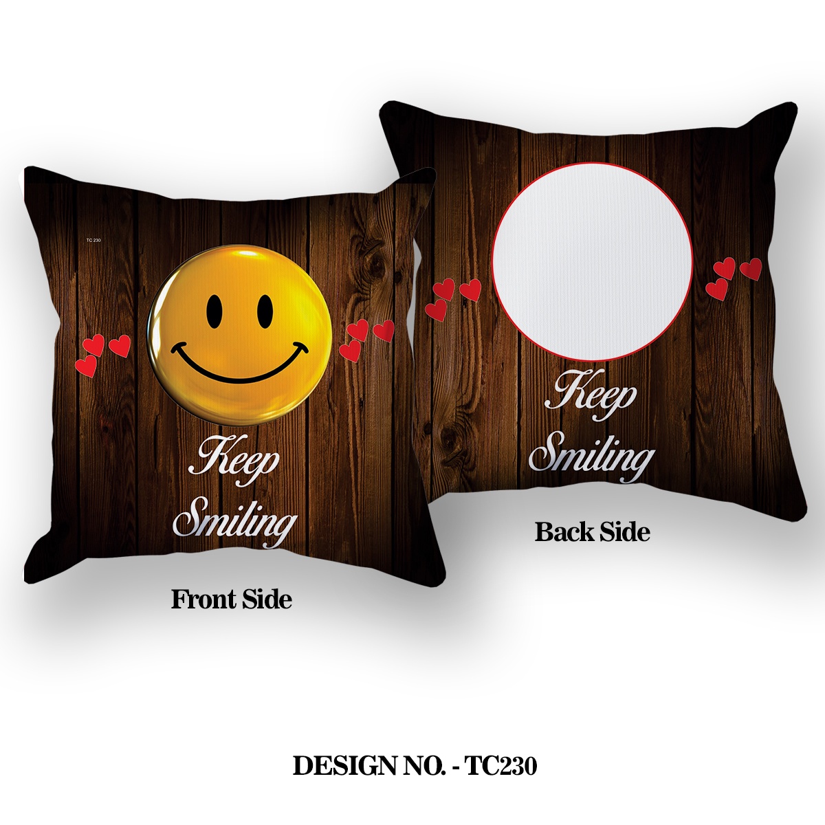 Keep Smilling Printed Pillow TC230